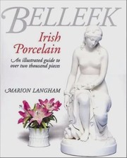 Belleek Irish Porcelain: An