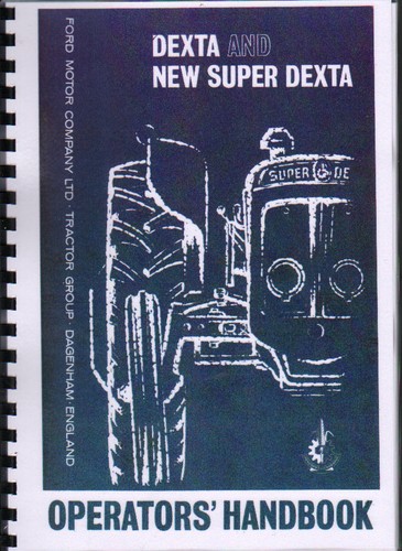 Fordson dexta and new super - fordson,