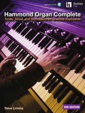 Hammond Organ Complete - 2nd Edition. Includes Audio Online: Tunes, Tones, and 