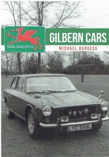 GILBERN CARS (INCL GT , GENIE & INVADER) 1959-73 COMPANY & MODEL HISTORY BOOK