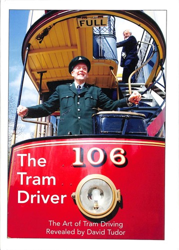 David tudor the tram driver - the,