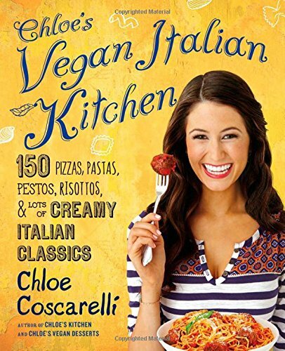 Chloe vegan italian - chloe's,