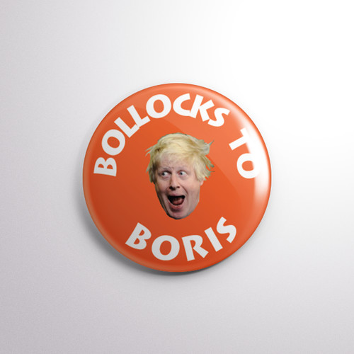 Bollocks boris pin badge - bollocks,
