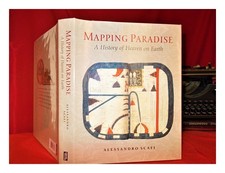 Scafi, Alessandro Abbildung Paradise: A History Of Heaven On Erde 2006 First Edi