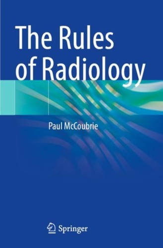 The rules radiology - rules, of