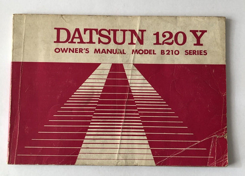 Datsun 120 owners manual - 120,