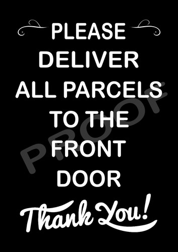 Please deliver all parcels - deliver,