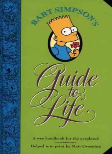 Bart simpson guide life - bart, to