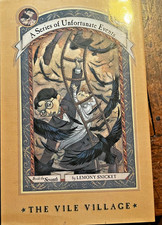 Series of Unfortunate Events #7: the Vile Village by Lemony Snicket (2001, Hardc