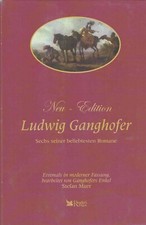 Ganghofer 4 vols. Unfried