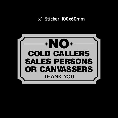 Cold callers canvassers - no,