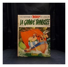 GOSCINNY, REN� (1926-1977) [AUTHOR]. UDERZO, ALBERT (1927-2020) [ILLUSTRATOR] La