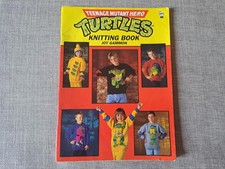 Teenage Mutant Hero Turtles Rare Knitting Book - Joy Gammon 1990