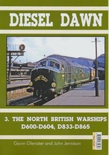 Diesel Part 3: North British Warships by George Reeves Paperback Book
