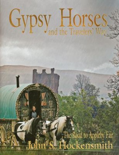 Gypsy horses and the - gypsy,