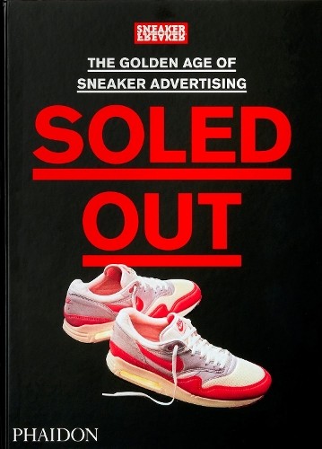 Soled out sneaker freaker - out,