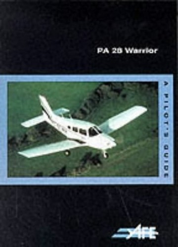 Warrior pilot s guide - warrior:, pilot's