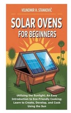 Solar Ovens for Beginners