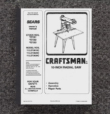Owner Manual Fits Craftsman 10" Radial Saw 113.273610C 113.273620C 113.273630C