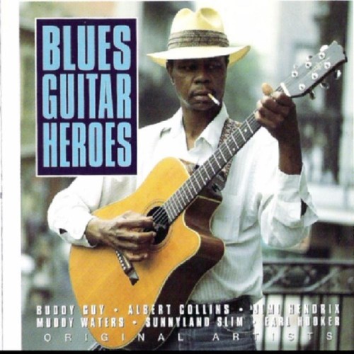 Blues guitar heroes various - blues,