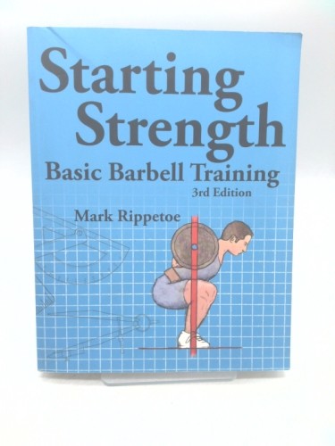 Starting strength basic - strength:,