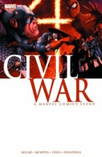 Civil War By Mark Millar,Morry Hollowell,Steve McNiven