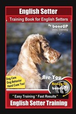 English Setter Training Book