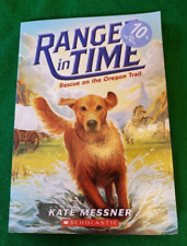 Ranger in Time #1 - Rescue on the Oregon Trail by Kate Messner (Paperback, 2015