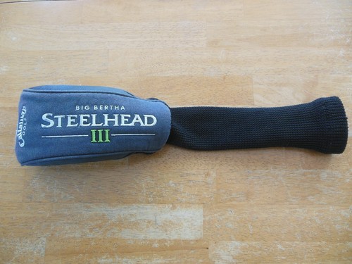 Callaway big bertha steelhead - bertha,