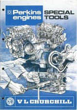 Perkins Engine "V L Churchill" Special Tools Manual For Many 3, 4, 6 V8 Cylinder