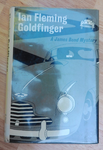 Ian fleming goldfinger - a, james