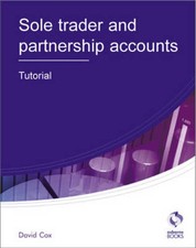Cox, David : Sole Trader and Partnership Accounts Tut FREE Shipping, Save £s
