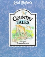 Country Tales (Enid Blyton's nature series) by Blyton, Enid Hardback Book The