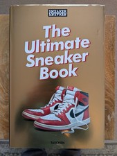Sneaker Freaker the Ultimate
