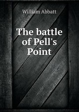 The Battle of Pell's Point by