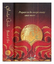 Ghosh, Amitav (1956 Flood of fire / Amitav Ghosh Paperback