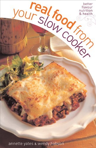 Real food from your slow - food,