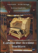 RAISING THE TOOTING WURLITZER