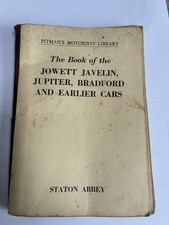The Book Of The Jowett Javelin,Jupiter,Bradford And Earlier Cars