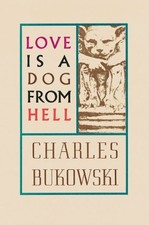 Love is a Dog From Hell by