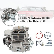 0-80457S Carburetor 600CFM 4 Barrel For Holley 4160*