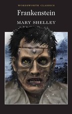 Shelley, Mary : Frankenstein