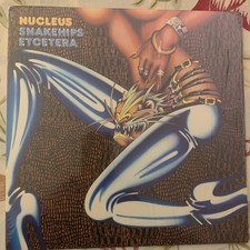 Nucleus : Snakehips Etcetera