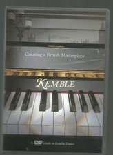 KEMBLE - Guide to Kemble Pianos - Creating a British Masterpiece - DVD