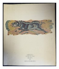 Abegg Foundation Bern Die IN Riggisberg [by] (M. Stettler