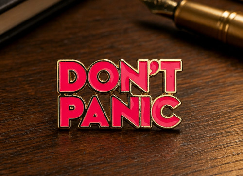 Don panic enamel metal - don't, &