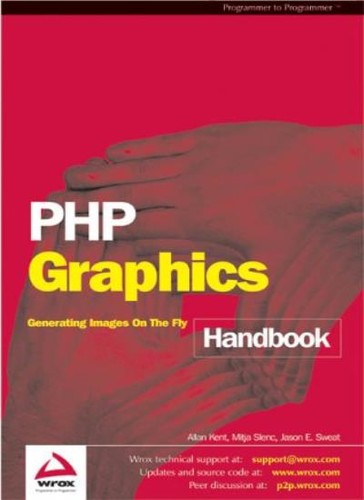 Php graphics handbook wrox - php, handbook,wrox