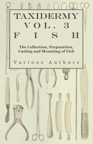 Various taxidermy vol 3 - taxidermy, vol.