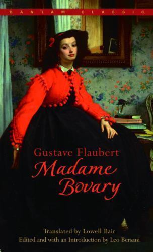 Madame bovary bantam classics - madame, bovary;