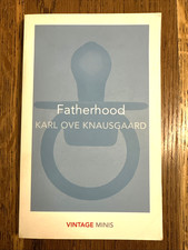 Fatherhood by Karl Ove